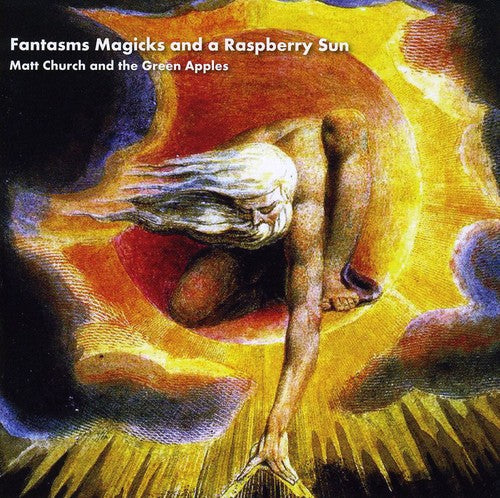 Matt Church - Fantasms Magicks & a Raspberry Sun Music CD