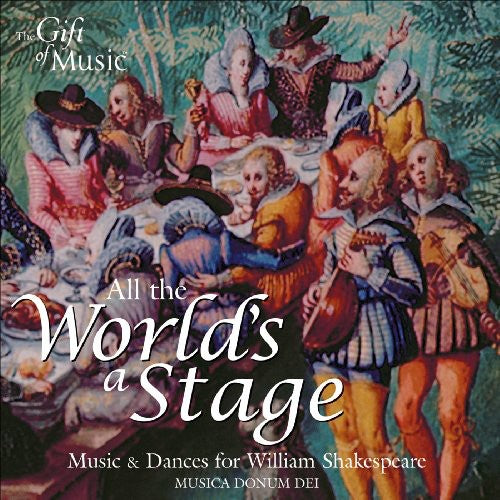 Musica Donum Dei - All the Worlds a Stage [CD]
