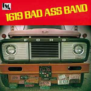 1619 Bad Ass Band [Vinyl]