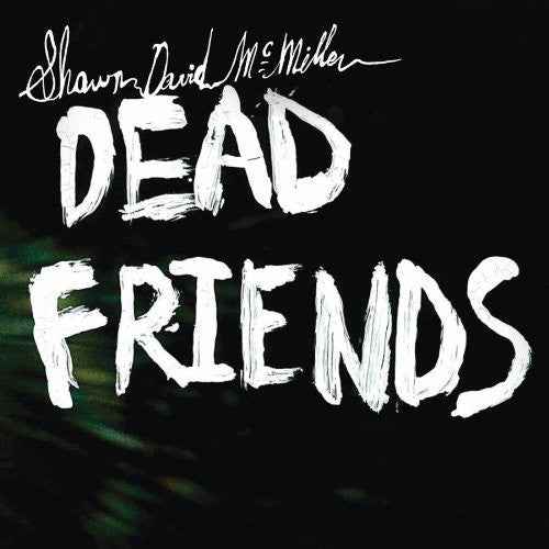 Dead Friends [Limited Edition] *