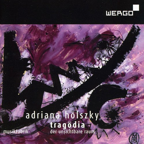 Holszky - Tragodia: Der Unsichtbare Raum [CD]