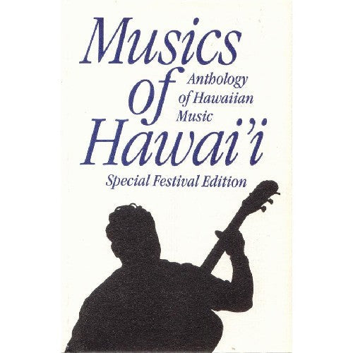 Musics Of Hawai'I: Anthology O - Musics of Hawai'i / Various [CD]