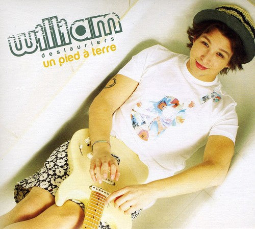 William Deslauriers - Un Pied A Terre [Import]