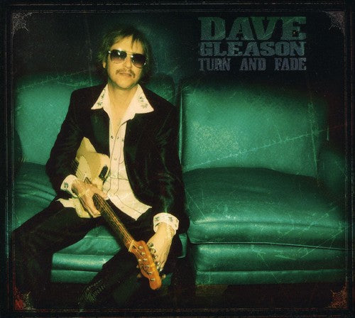 Dave Gleason - Turn & Fade Music CD