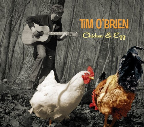 Tim Obrien - Chicken and Egg [CD]