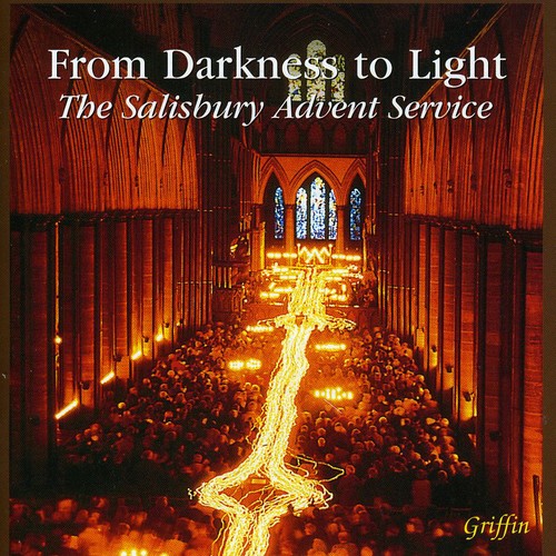 Praise & Thanksgiving - From Darkness to Light: Salisbury Advent SVC / Various [CD]