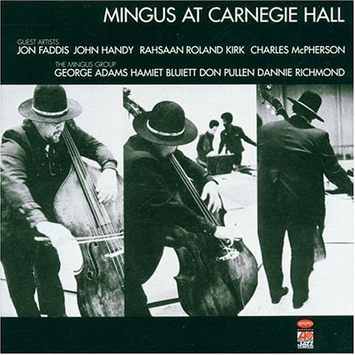 Charles Mingus - Live At Carnegie Hall [Import]
