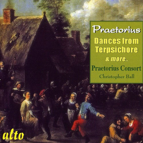 The Praetorius Consort - Dances from Terpsichore & Other 17th Century Dance [CD]