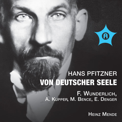 Hans Pfitzner - Von Deutscher Seele [2 CD]