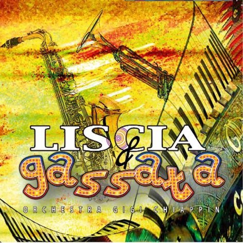 Liscia E Gassata Vol2 - Vol. 2-Liscia E Gassata [Import]