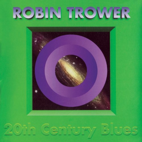 Robin Trower - 20th Century Blues [CD]