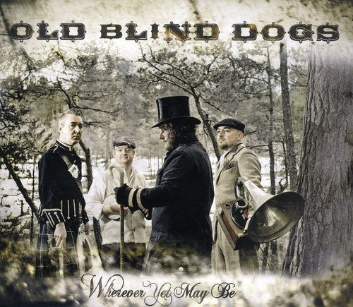Old Blind Dogs - Wherever Yet Maybe [CD]