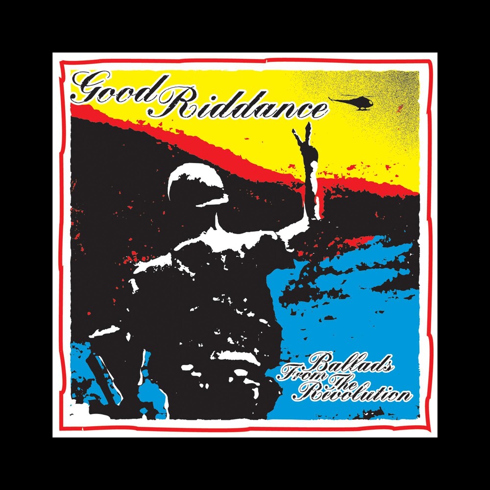 Good Riddance - Ballads From Revolution [LP] Vinyl Record