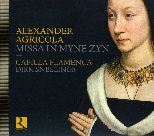 Capilla Flamenca - Missa In Myne Zyn [Digipak]