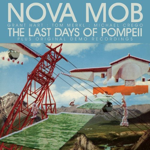 Nova Mob - The Last Days Of Pompeii [LP] Vinyl Record
