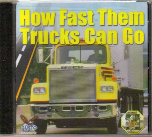 How Fast Them Trucks Can G0 - How Fast Them Trucks Can G0 / Various [CD]