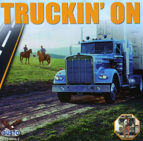 Truckin On - Truckin' on / Various [CD]