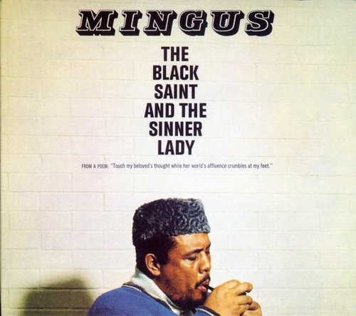 Charles Mingus - Black Saint & the Sinner Lady [CD]