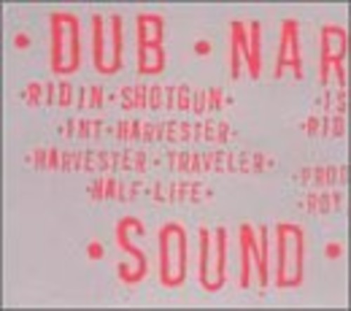 Dub Narcotic Sound System - Ridin' Shotgun [CD]