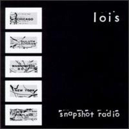 Lois - Snapshot Radio [EP]