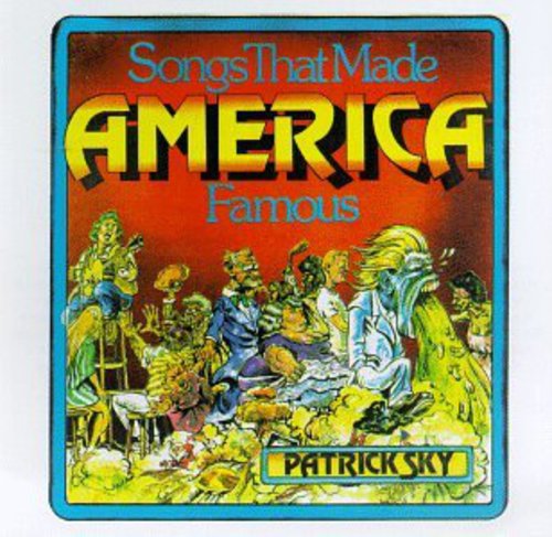 Patrick Sky - Songs That Made America Famous [CD]