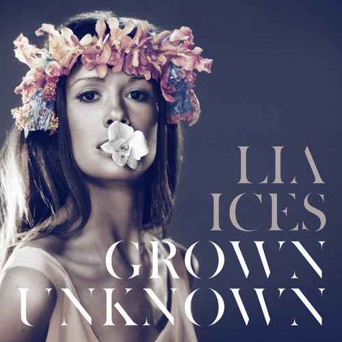 Grown Unknown [LP]