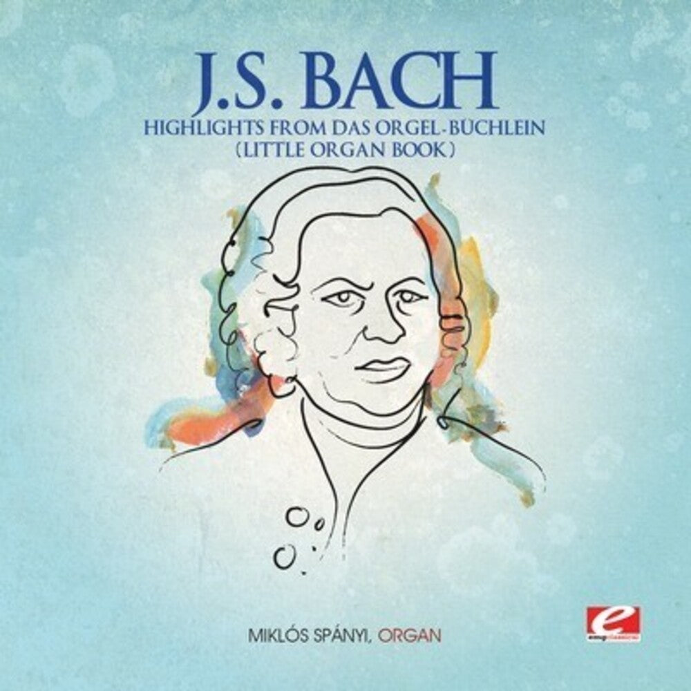Miklós Spányi - Highlights from Das Orgel-Buchlein [CD]