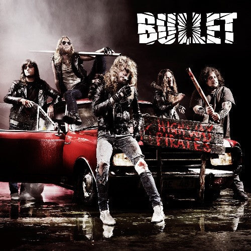 Bullet - Highway Pirates [LP] Vinyl Record