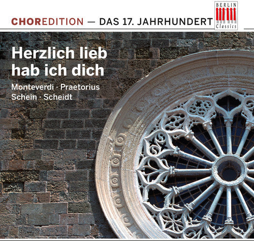 17Th Century: Herzlich Lieb - Herzlich Lieb Hab Ich Dich: 17th Century / Various Music CD