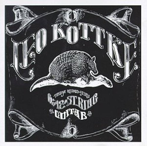 Leo Kottke - 6 & 12 String Guitar [CD]