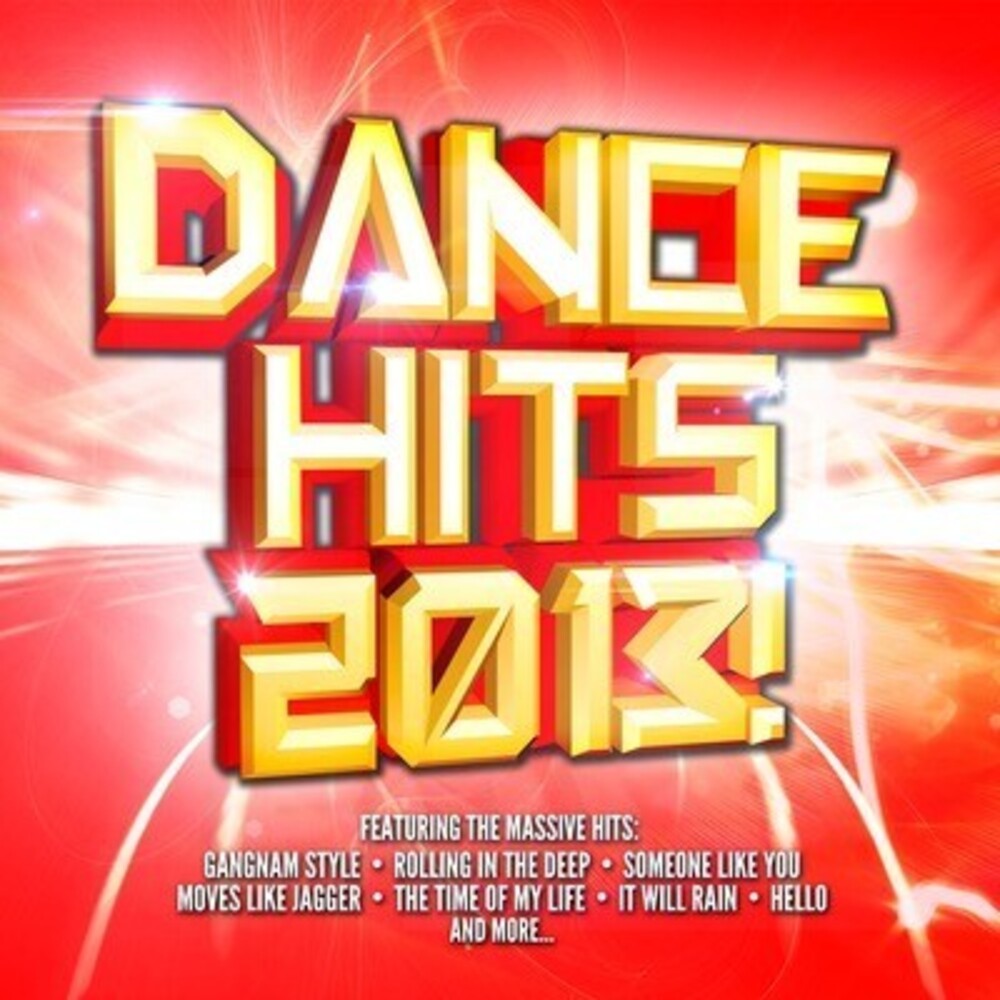 Dance Hits 2013 / Var - Dance Hits 2013 / Various Music CD