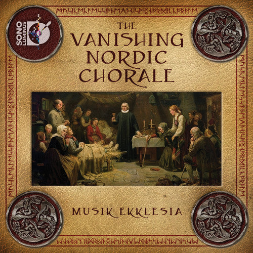 Musik Ekklesia - Vanishing Nordic Chorale [CD]