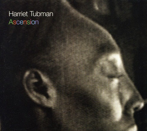 Harriet Tubman - Ascension Music CD