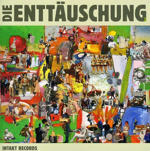 Enttauschung - Die Enttauschung [Import]