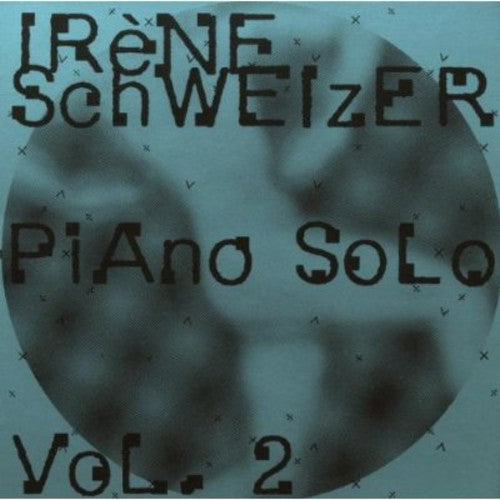 Irene Schweizer - Piano Solo 2 Music CD