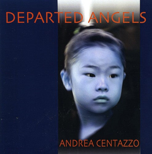Andrea Centazzo - Departed Angels [CD]