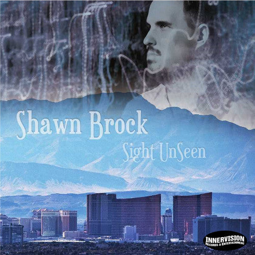 Shawn Brock - Sight Unseen Music CD
