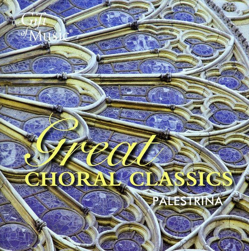 G. PALESTRINA - Great Choral Classics Music CD