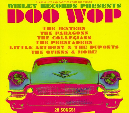 Winley Records Presents - Greatest Doo Wop Hits [CD]