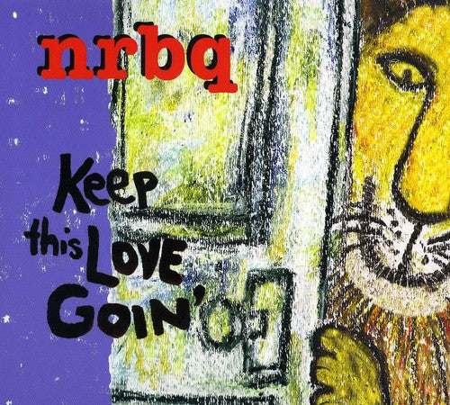 NRBQ - Keep This Love Goin' Music CD