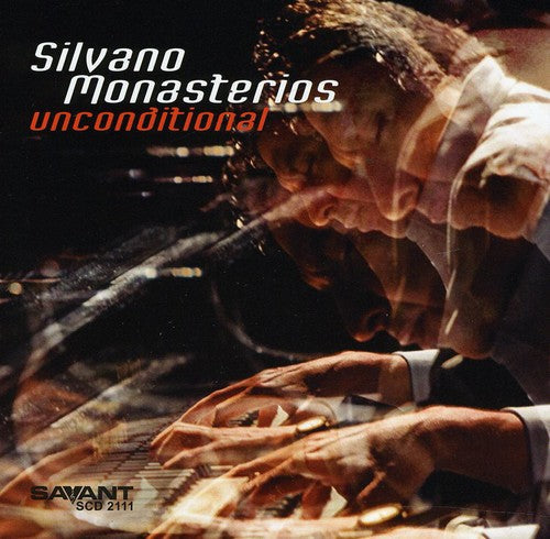 Silvano Monasterios - Unconditional Music CD