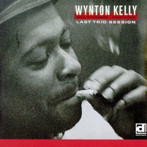Wynton Kelly Trio - Last Trio Session [CD]