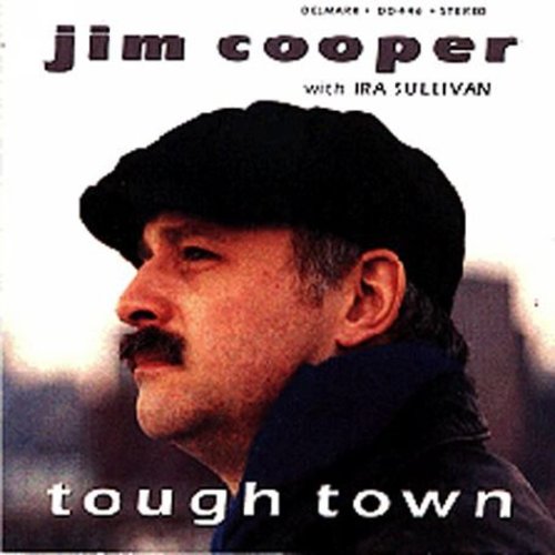 Jim Cooper - Tough Town Music CD