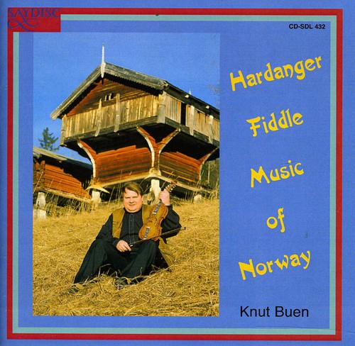 Knut Buen - Hardanger Fiddle Music of Norway [CD]