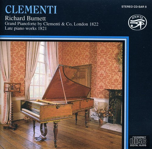 Richard Burnett - Clementi Late Piano Works [CD]