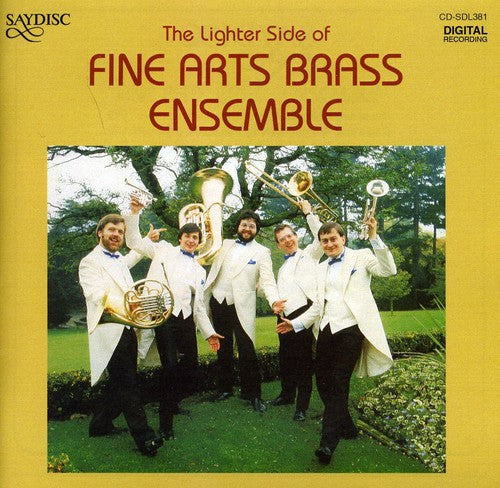 Fine Arts Brass Ensemble - Lighter Side of Fine Arts Brass Ensemble Music CD
