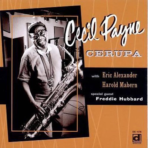 Cecil Payne - Cerupa Music CD