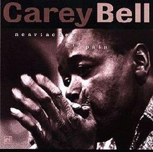 Carey Bell - Heartaches & Pains Music CD