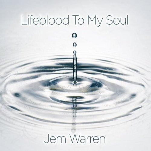 Jem Warren - Lifeblood to My Soul [CD]