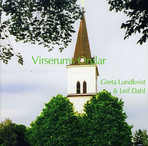 Lundkvist, Greta / Dahl, Leif - Virserum Orglar [CD]